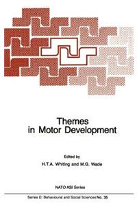 Themes in Motor Development