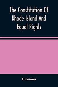Constitution Of Rhode Island And Equal Rights