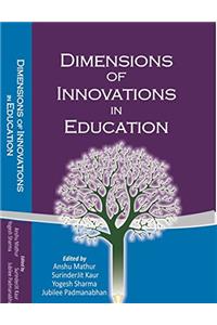 Dimensions of Innovations in Education