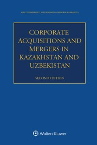 Corporate Acquisitions and Mergers in Kazakhstan and Uzbekistan