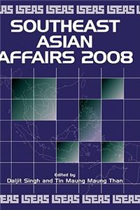 Southeast Asian Affairs 2008