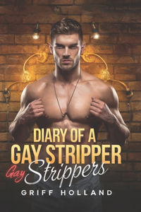 Diary of a Gay Stripper