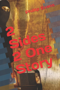 2 Sides 2 One Story