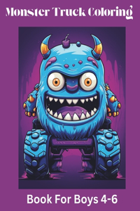 Monster Truck Coloring Book For Boys 4-6