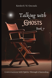 Talking with Ghosts