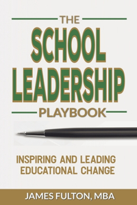 The School Leadership Playbook