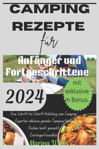 Camping Rezepte für Anfänger und Fortgeschrittene 2024