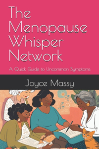 The Menopause Whisper Network