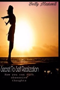 Secret To Self Realization
