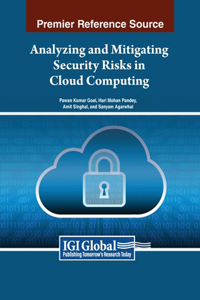 Analyzing and Mitigating Security Risks in Cloud Computing