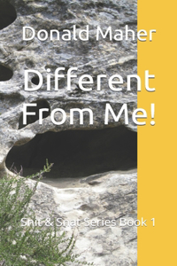 Different From Me!