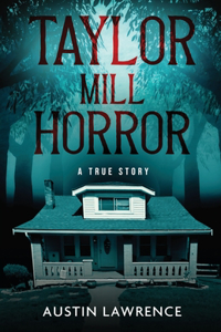 Taylor Mill Horror