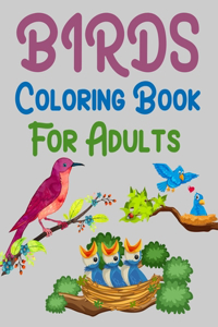 Birds Coloring Book For Adults