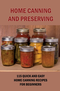 Home Canning And Preserving