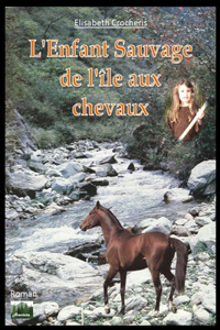 L'Enfant sauvage de l'île aux chevaux