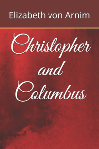 Christopher and Columbus