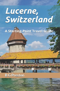 Lucerne, Switzerland