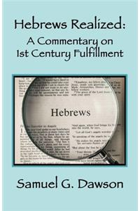 Hebrews Realized
