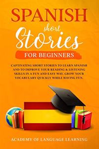Spanish Short Stories for Beginners
