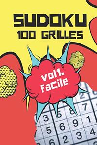 Sudoku 100 Grilles. Vol1. Facile