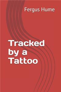 Tracked by a Tattoo