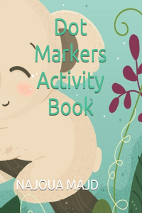 Dot Markers Activity Book