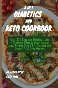 2 in 1 diabetics and keto cookbook