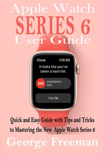 Apple Watch Series 6 User Guide