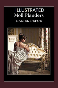 Moll Flanders Illustrated