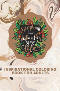 Inspirational Coloring Book For Adults