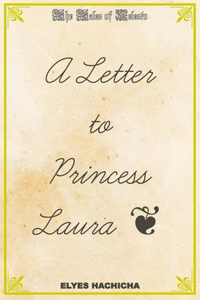 A Letter to Princess Laura