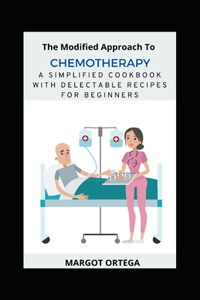 The Modified Approach To Chemotherapy
