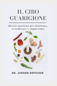 Il Cibo Guarigione