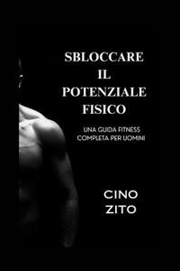 Sbloccare Il Potenziale Fisico