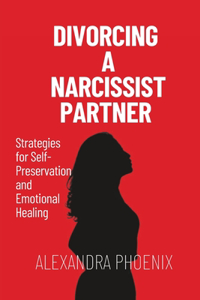 Divorcing a Narcissist partner