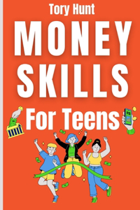 Money Skills for Teens