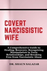 Covert Narcissistic Wife