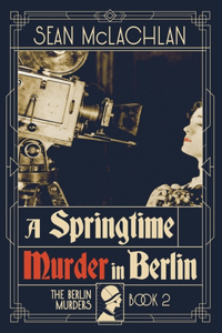 Springtime Murder in Berlin