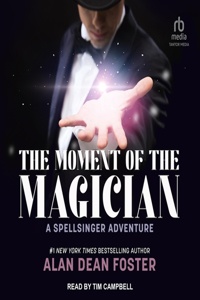 Moment of the Magician