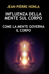 Influenza Della Mente Sul Corpo