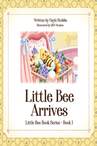 Little Bee Arrives