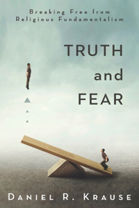 Truth and Fear
