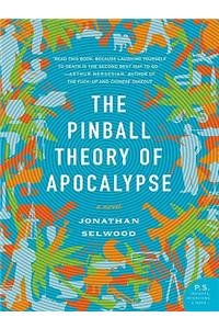 The Pinball Theory of Apocalypse