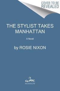 Stylist Takes Manhattan