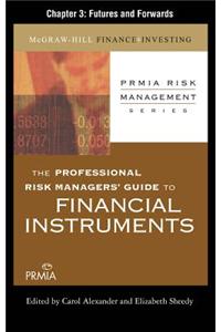 Guide to Financial Instruments: Features and Forwards
