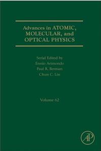 Advances in Atomic, Molecular, and Optical Physics