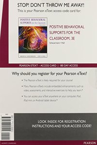 Positive Behavioral Supports for the Classroom Enhanced Pearson Etext Access Card