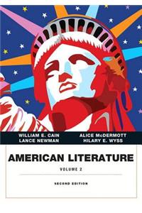 American Literature, Volume II with New Mylab Literature -- Access Card Package