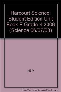 Harcourt Science: Unit Big Books Grade 4 Unit F: Forces and Motion 2006