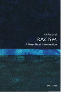 Racism: A Very Short Introduction
